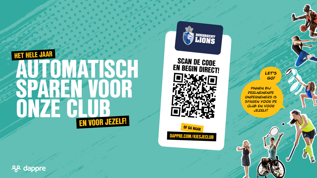 Promotiebeeld van Dordrecht Lions met QR-code en uitleg over automatisch sparen voor de club via Dappre.