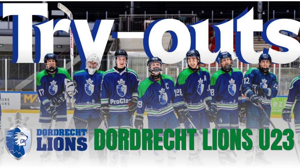 Poster van de Dordrecht Lions U23 Try-Outs op 30 mei 2026 met ijshockeyspelers op het ijs en informatie over coaches, tijd en locatie.