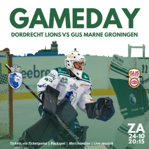 Gameday Dordrecht Lions tegen GIJS Marne Groningen op zaterdag 24 oktober 2026 om 20.15 uur, met ijshockeykeeper van Dordrecht Lions.